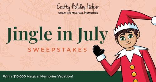 Crafty Holiday Helper | Jingle in July Sweepstakes
